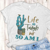 Life Is Tough Cactus Vintage Tshirt